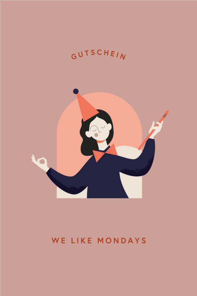 Gutschein WE LIKE MONDAYS – Zirkusdirektorin